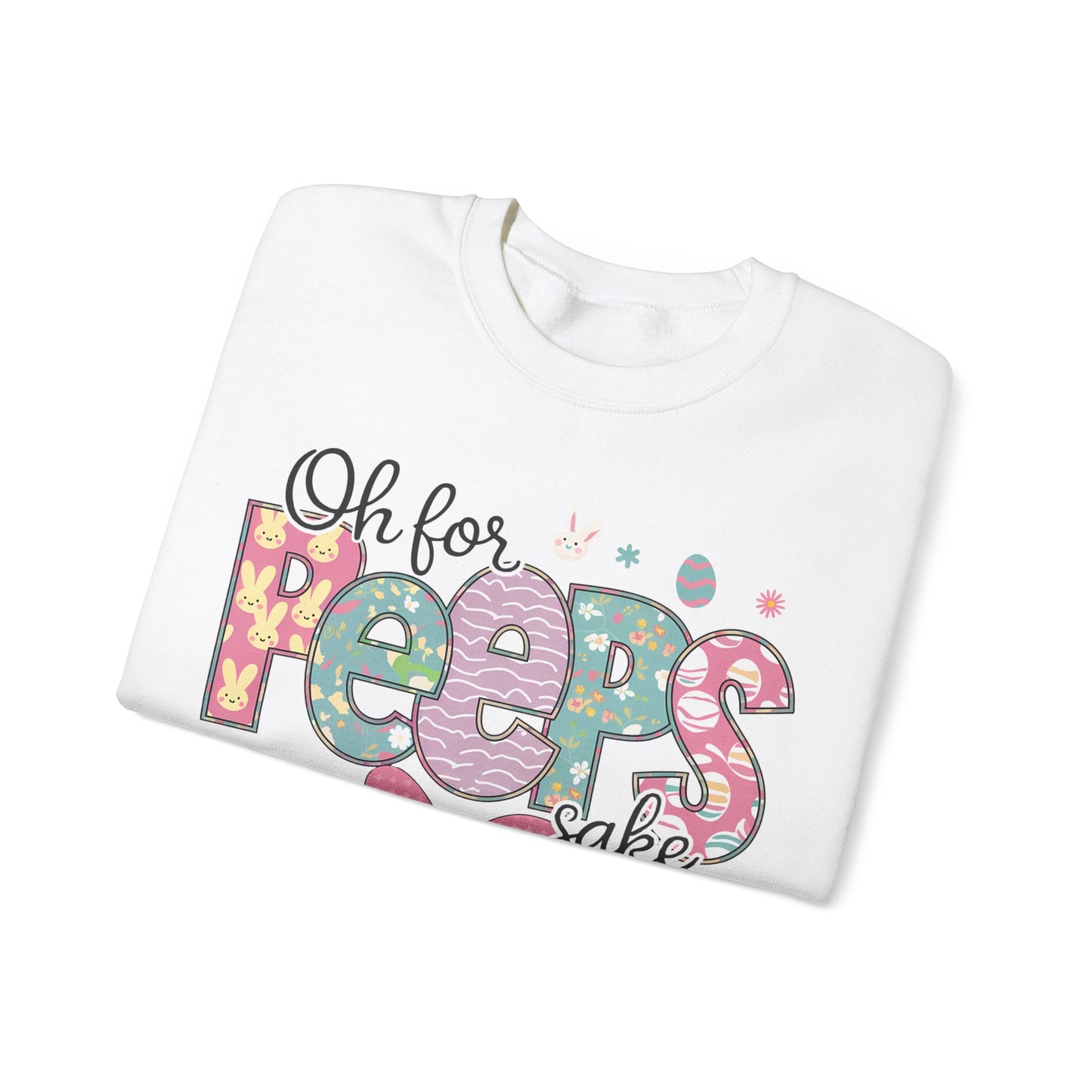 Oh For Peeps Sake Heavy Blend™ Crewneck Sweatshirt