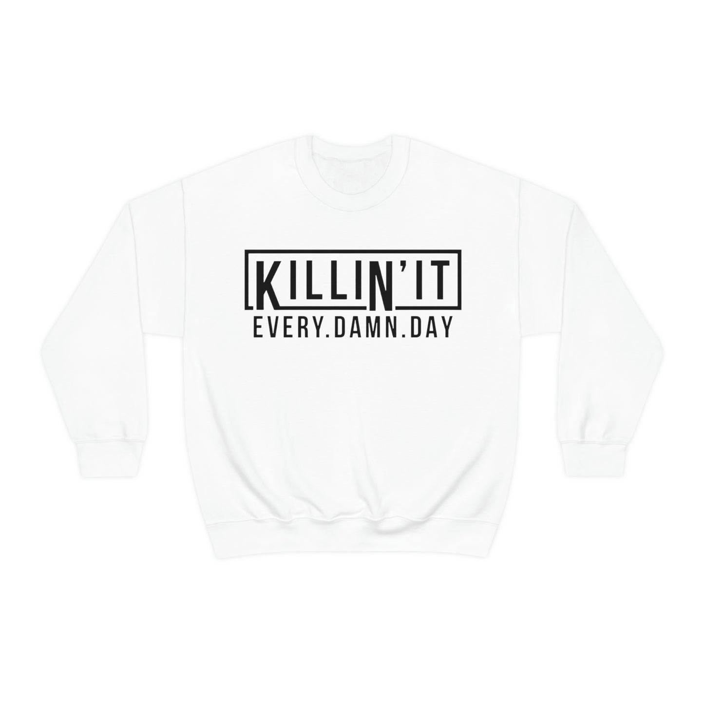 Killin It Crewneck