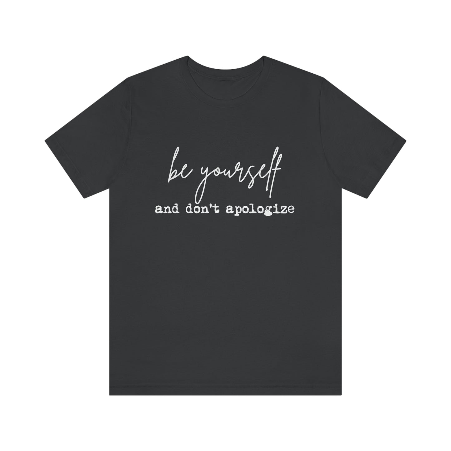 Be Yourself - White
