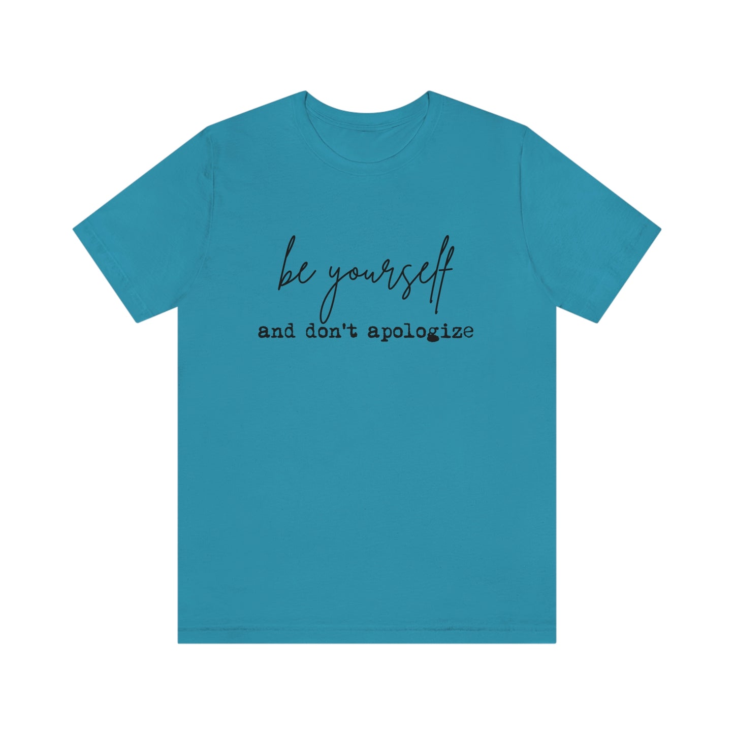 Be Yourself