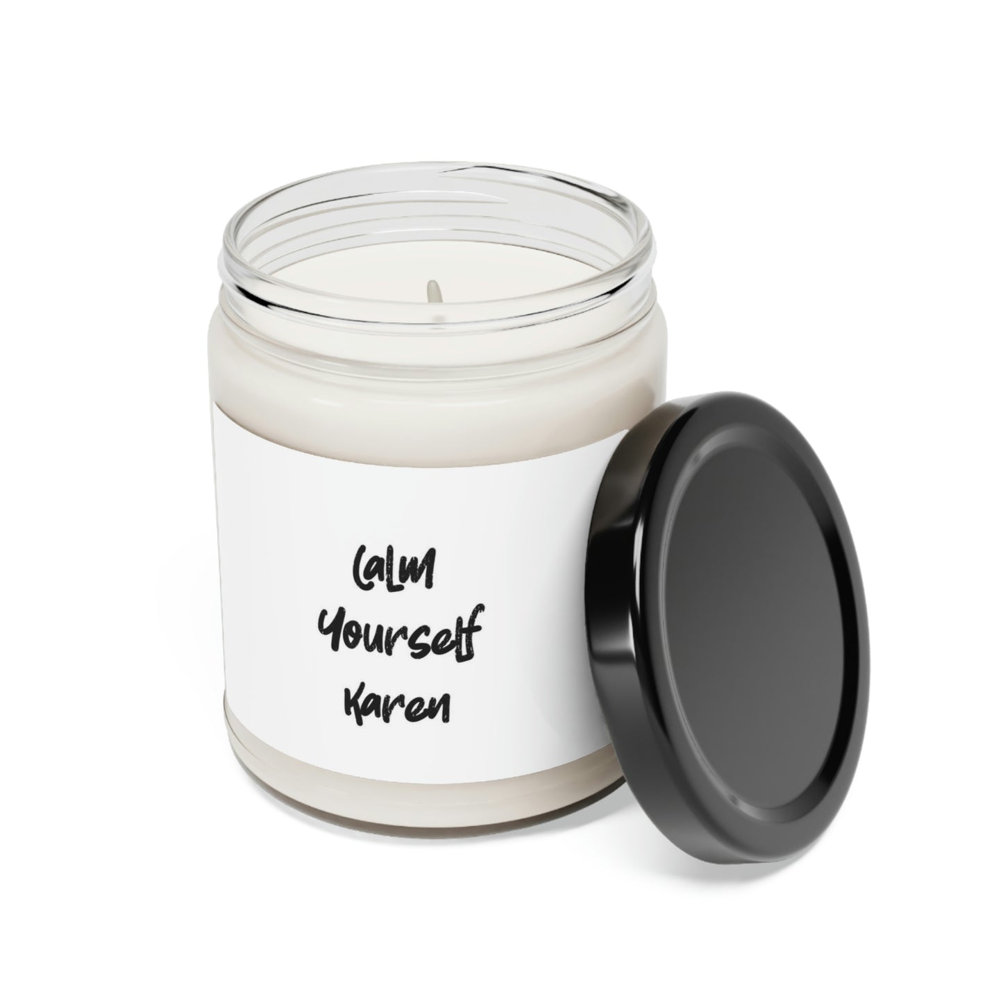 Calm Yourself Karen Candle