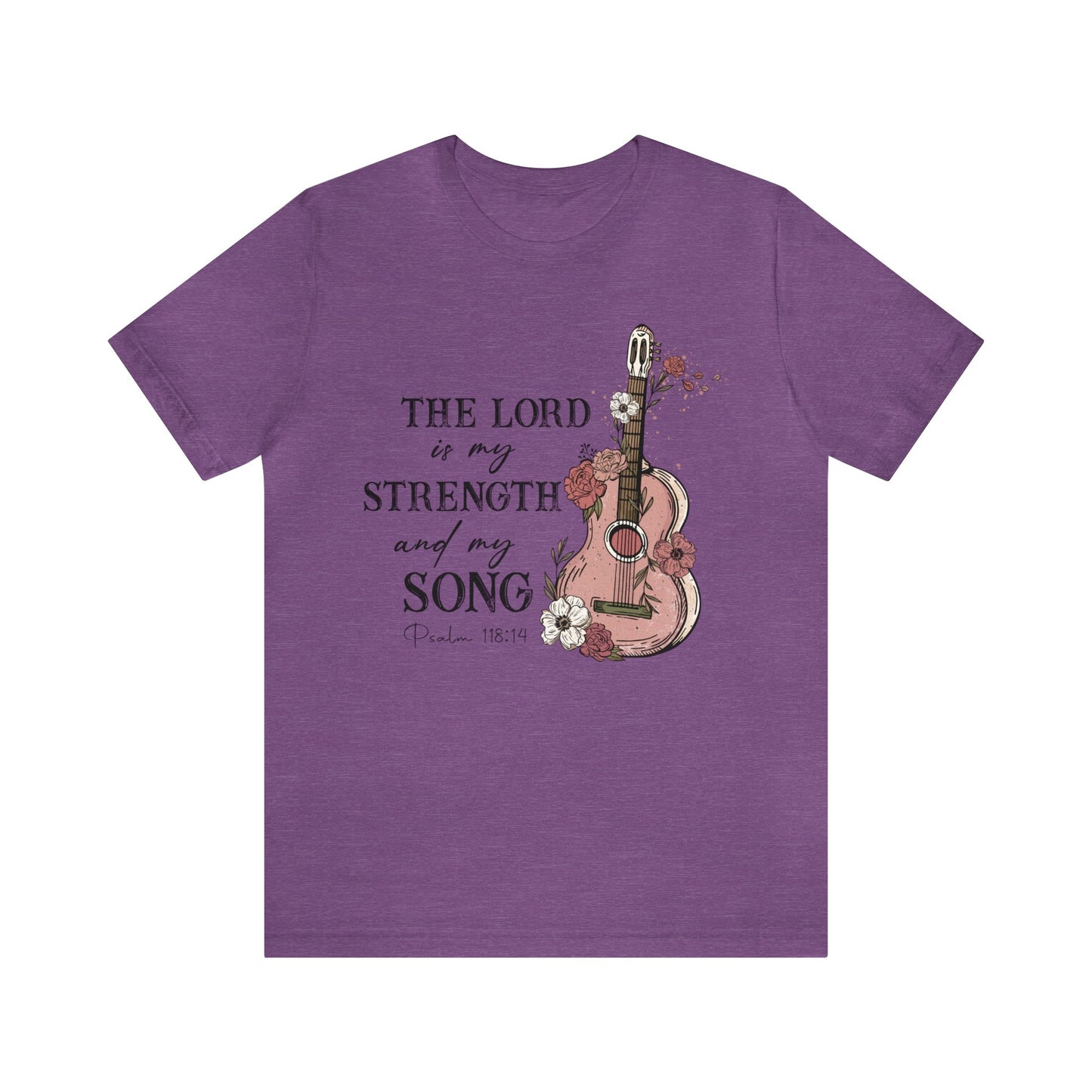 The Lord Is My Strength And My Song Jersey Short Sleeve Tee