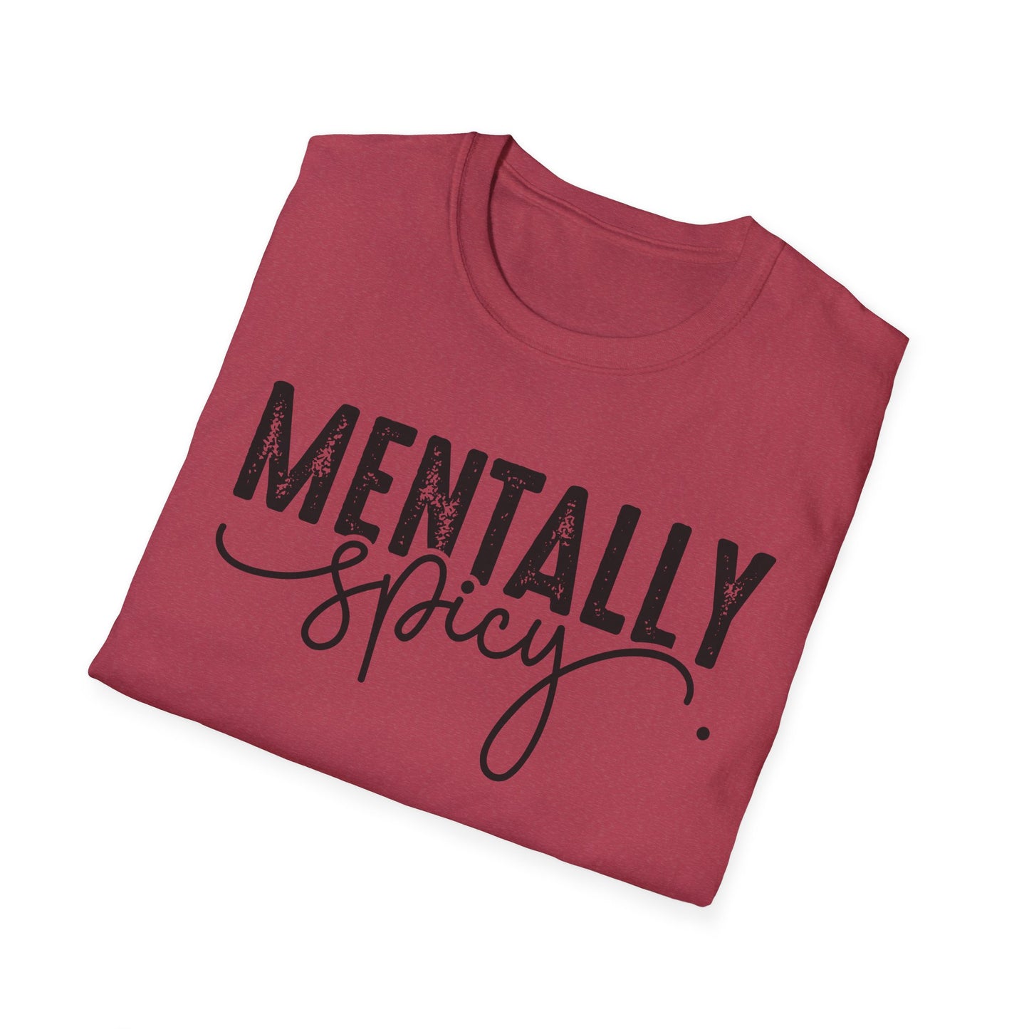 Mentally Spicy Softstyle T-Shirt