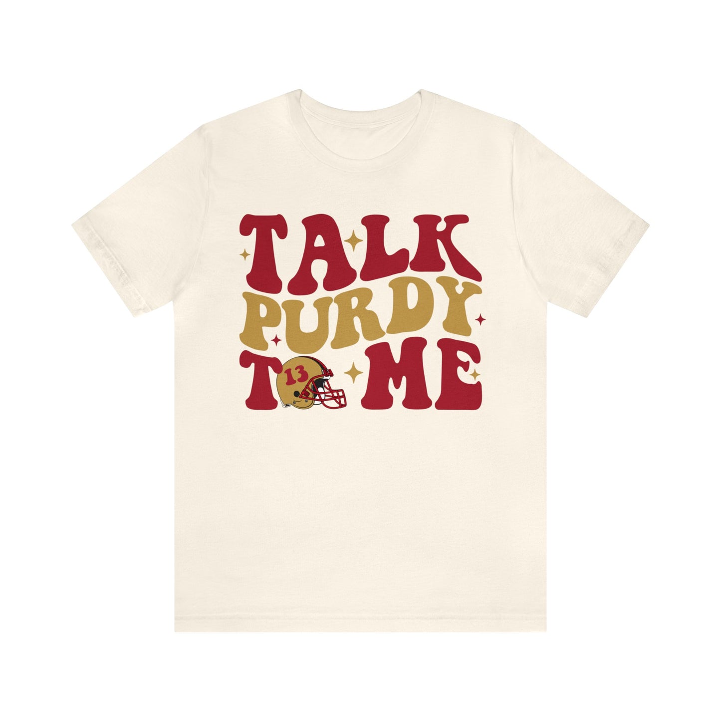 Talk Purdy To Me Jersey Short Sleeve Tee