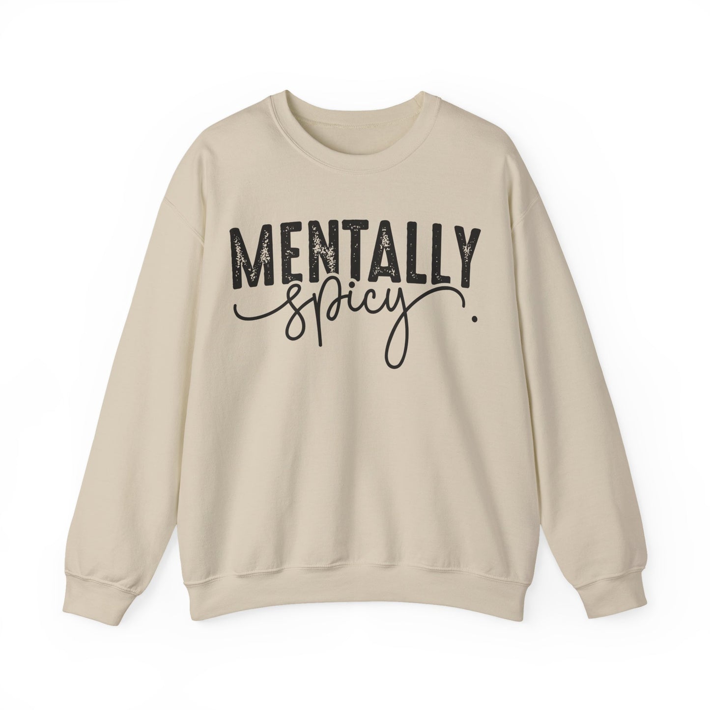 Mentally Spicy Heavy Blend™ Crewneck Sweatshirt