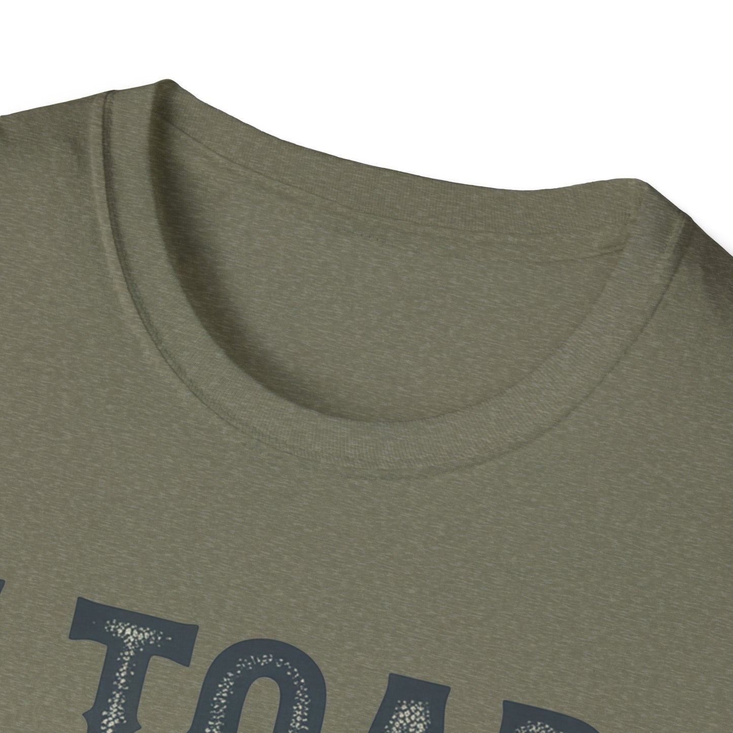 I Told You So Softstyle T-Shirt