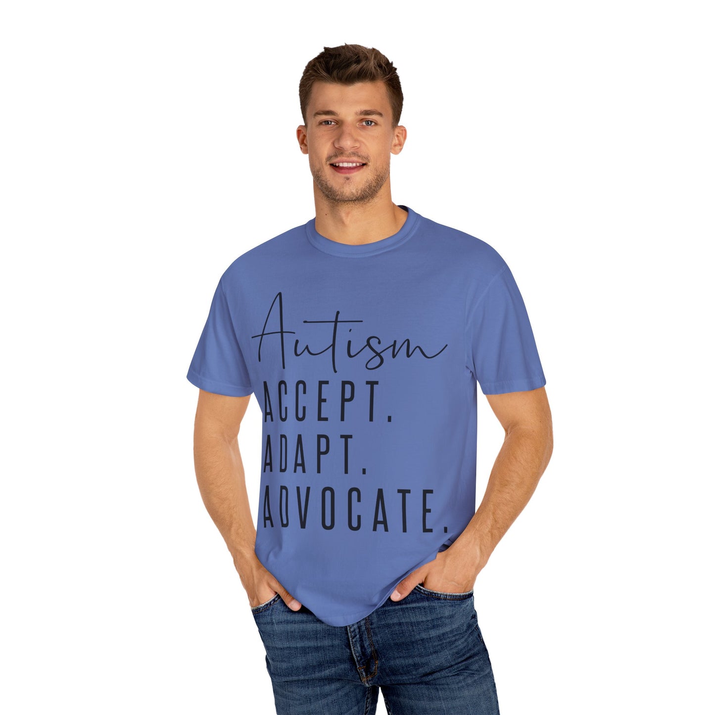 Autism Accept Adapt Advocate Garment-Dyed T-shirt