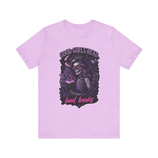 Good Girls Read Bad Books Jersey Short Sleeve Tee