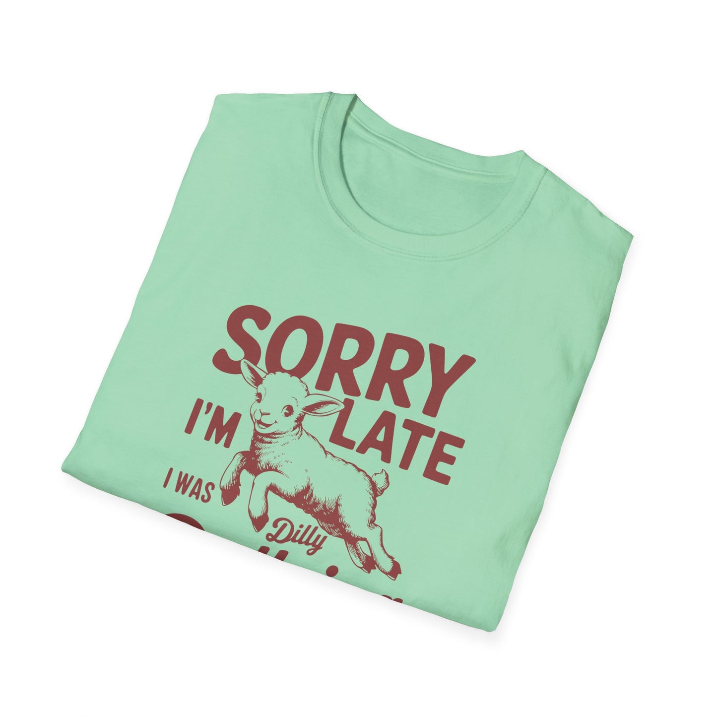 Dilly Dallying Softstyle T-Shirt