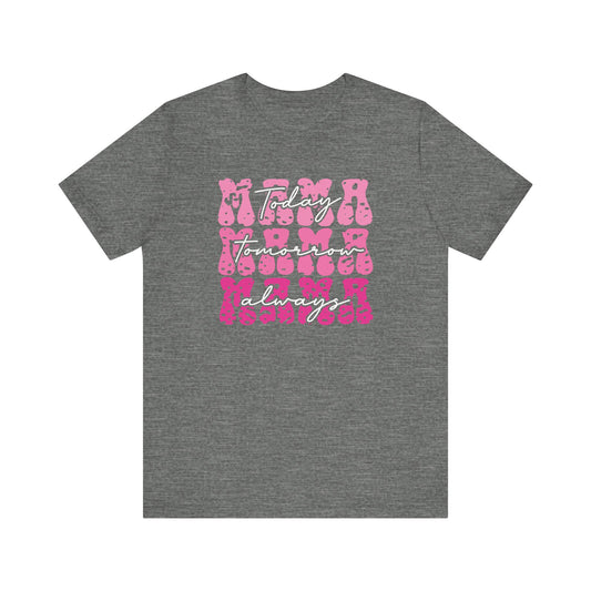 Mama Always Jersey Short Sleeve Tee