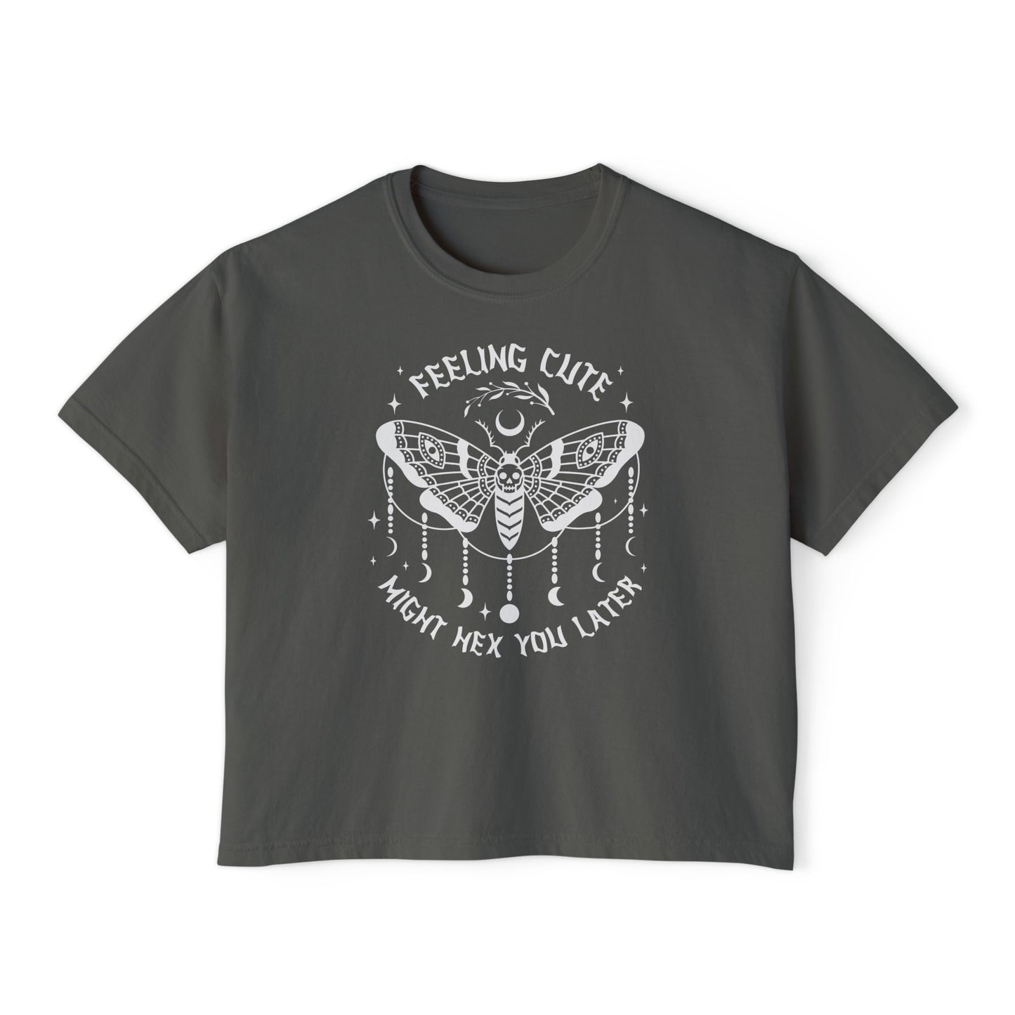 Feeling Cute Might Hex You Later Women's Boxy Tee
