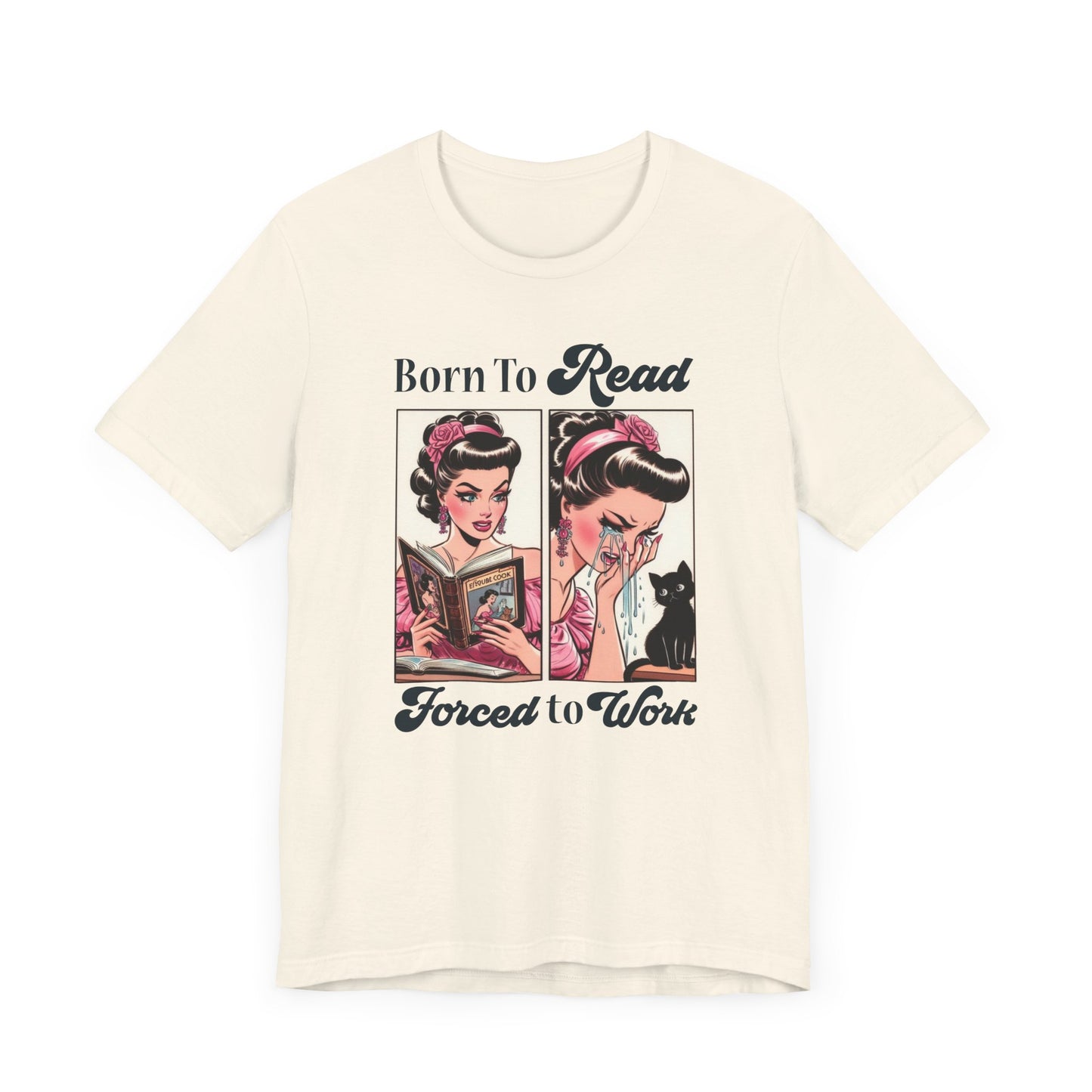 Born To Read Forced To Work Jersey Short Sleeve Tee