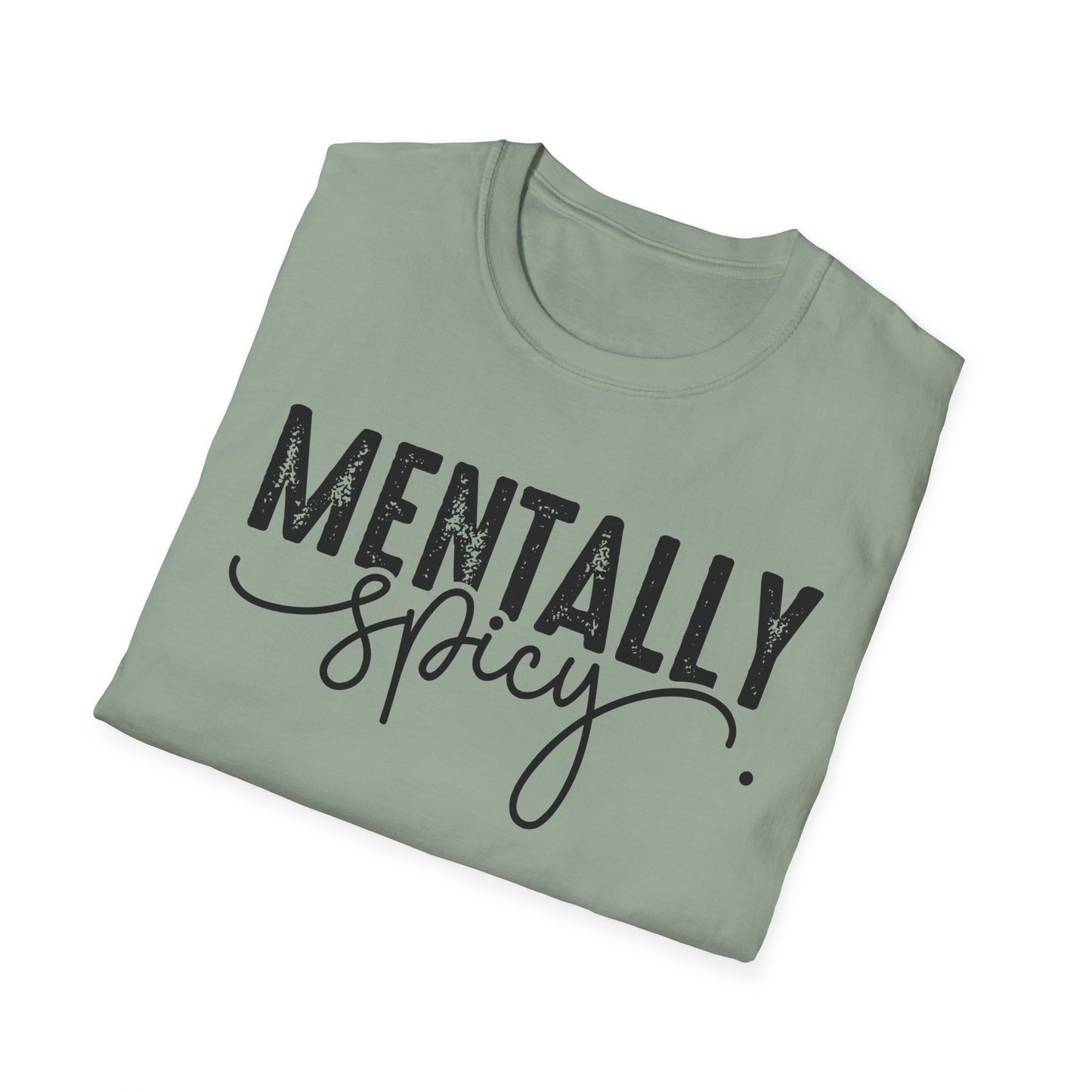 Mentally Spicy Softstyle T-Shirt
