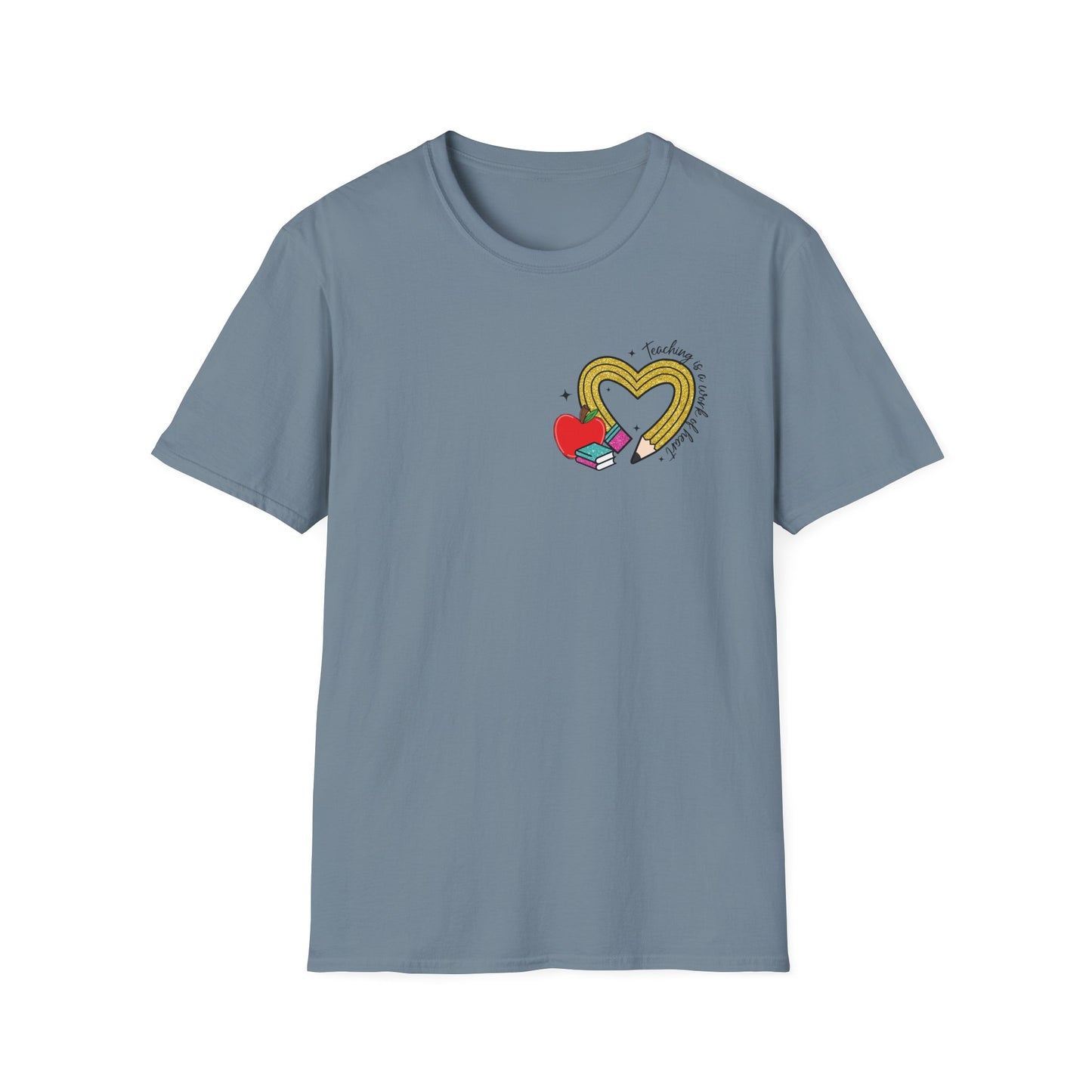 Teaching is a Work of the Heart Softstyle T-Shirt