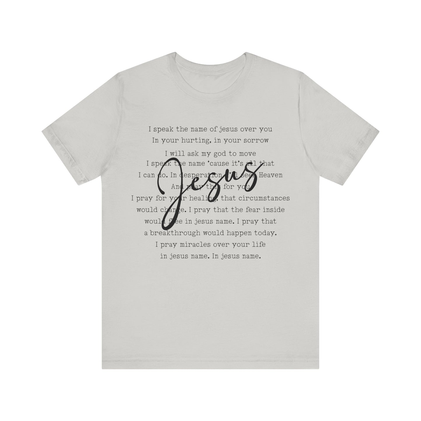 I Speak The Name Jersey Short Sleeve Tee