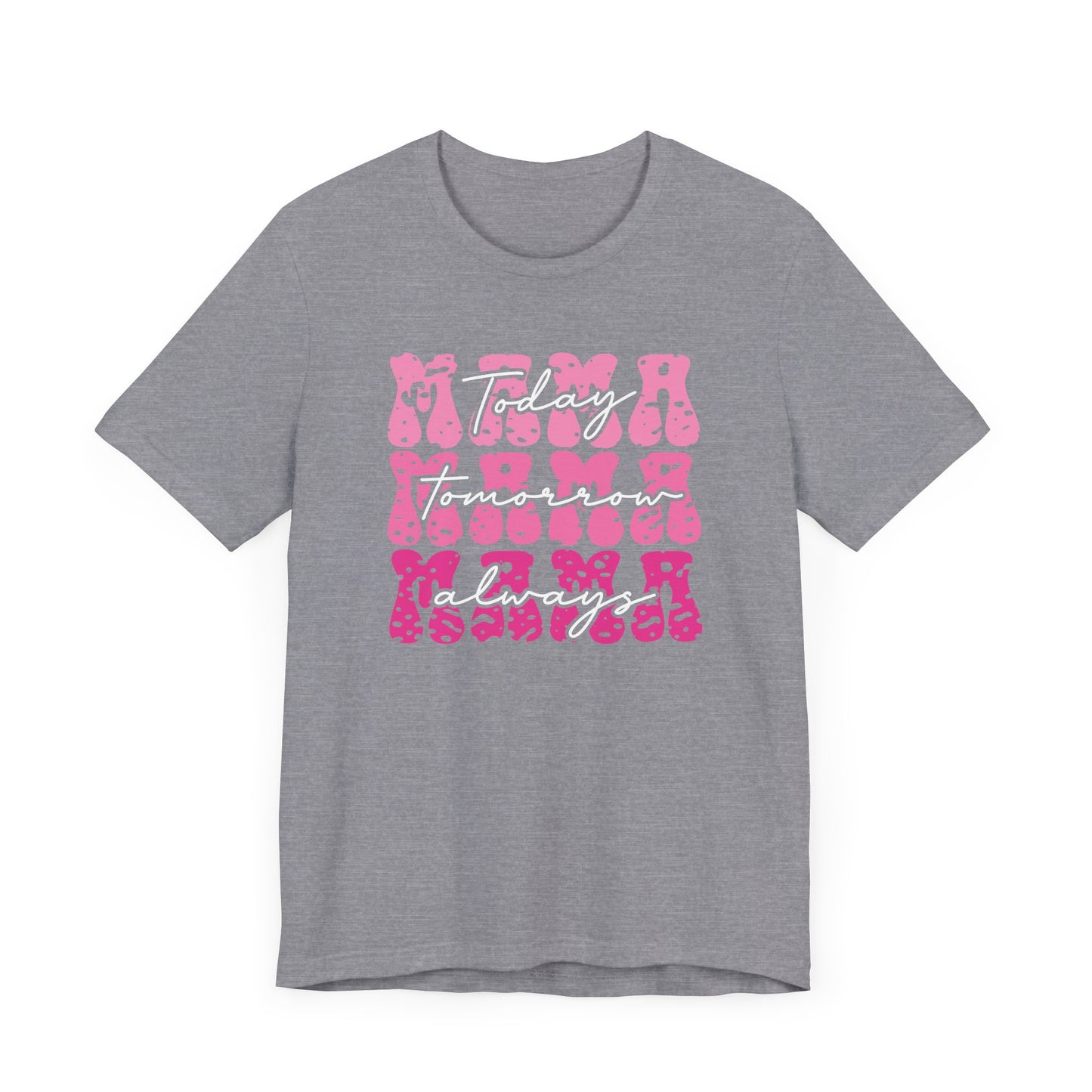 Mama Always Jersey Short Sleeve Tee