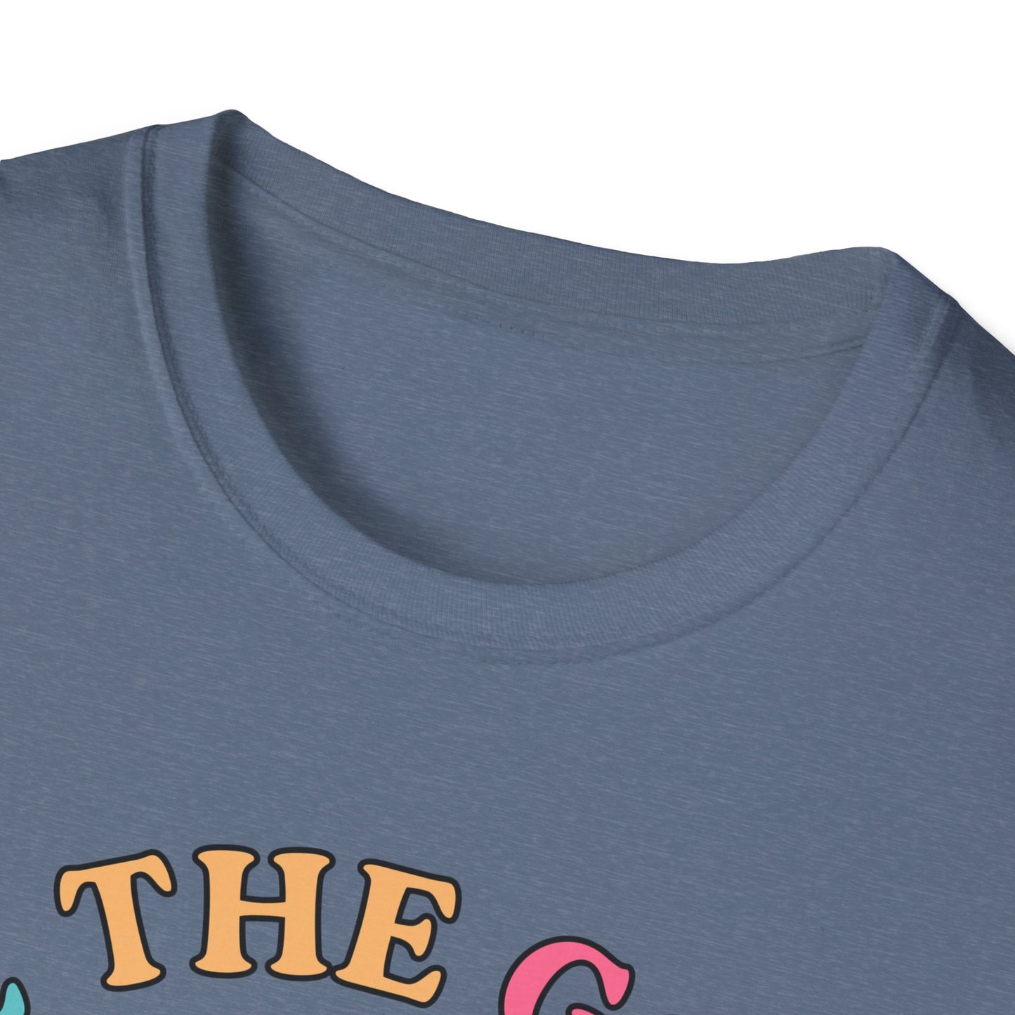 Be The Good See The Good Softstyle T-Shirt