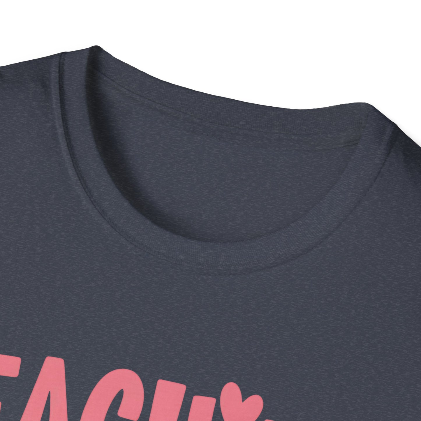 Teaching Sweet Hearts Softstyle T-Shirt