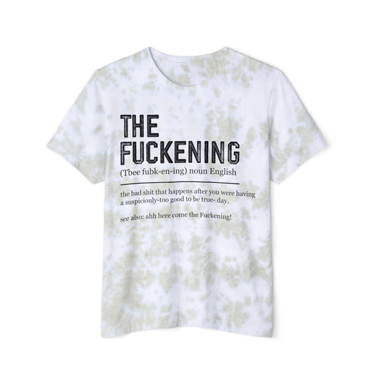 The Fuckening FWD Fashion Tie-Dyed T-Shirt