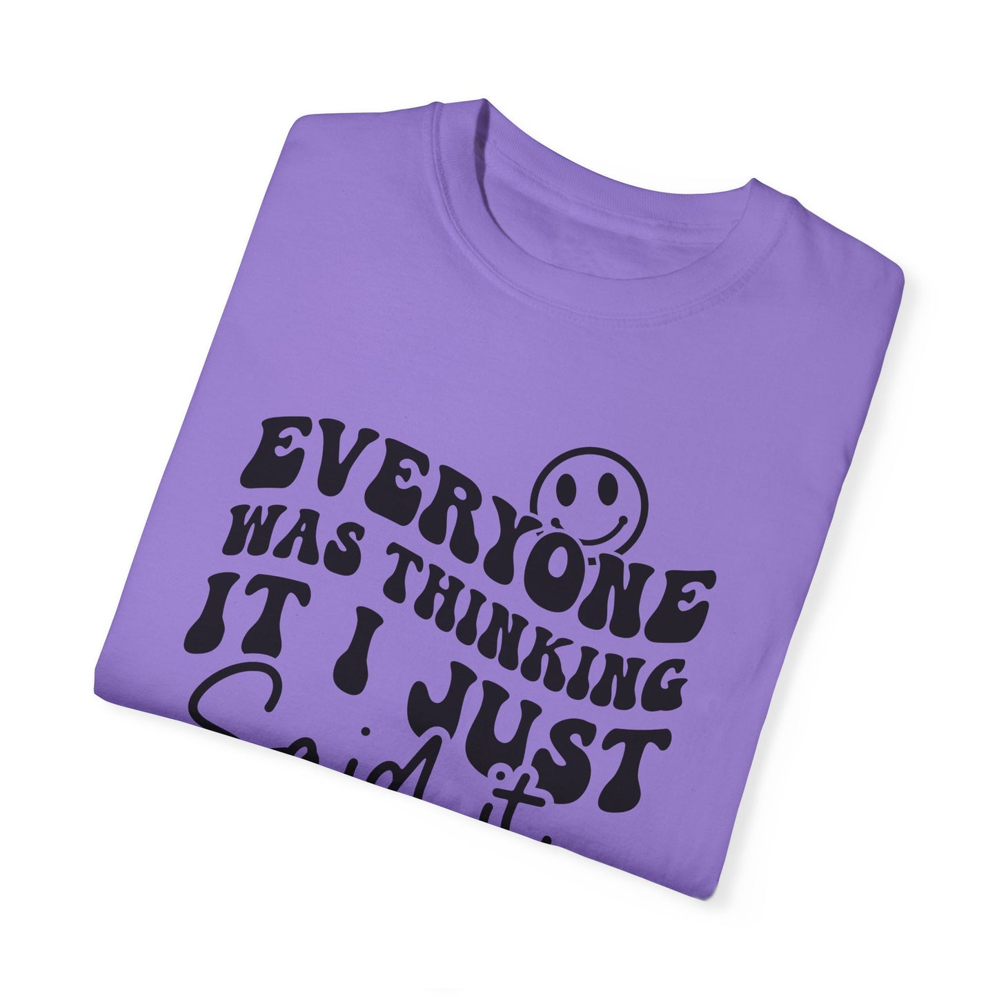 Said It Garment-Dyed T-shirt