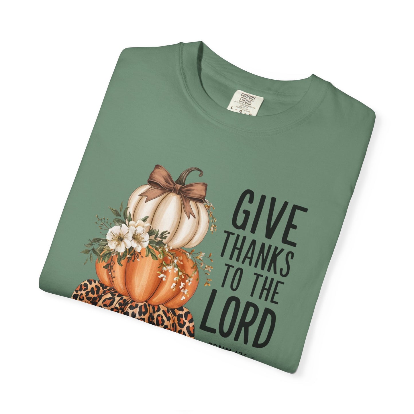 Give Thanks Garment-Dyed T-shirt