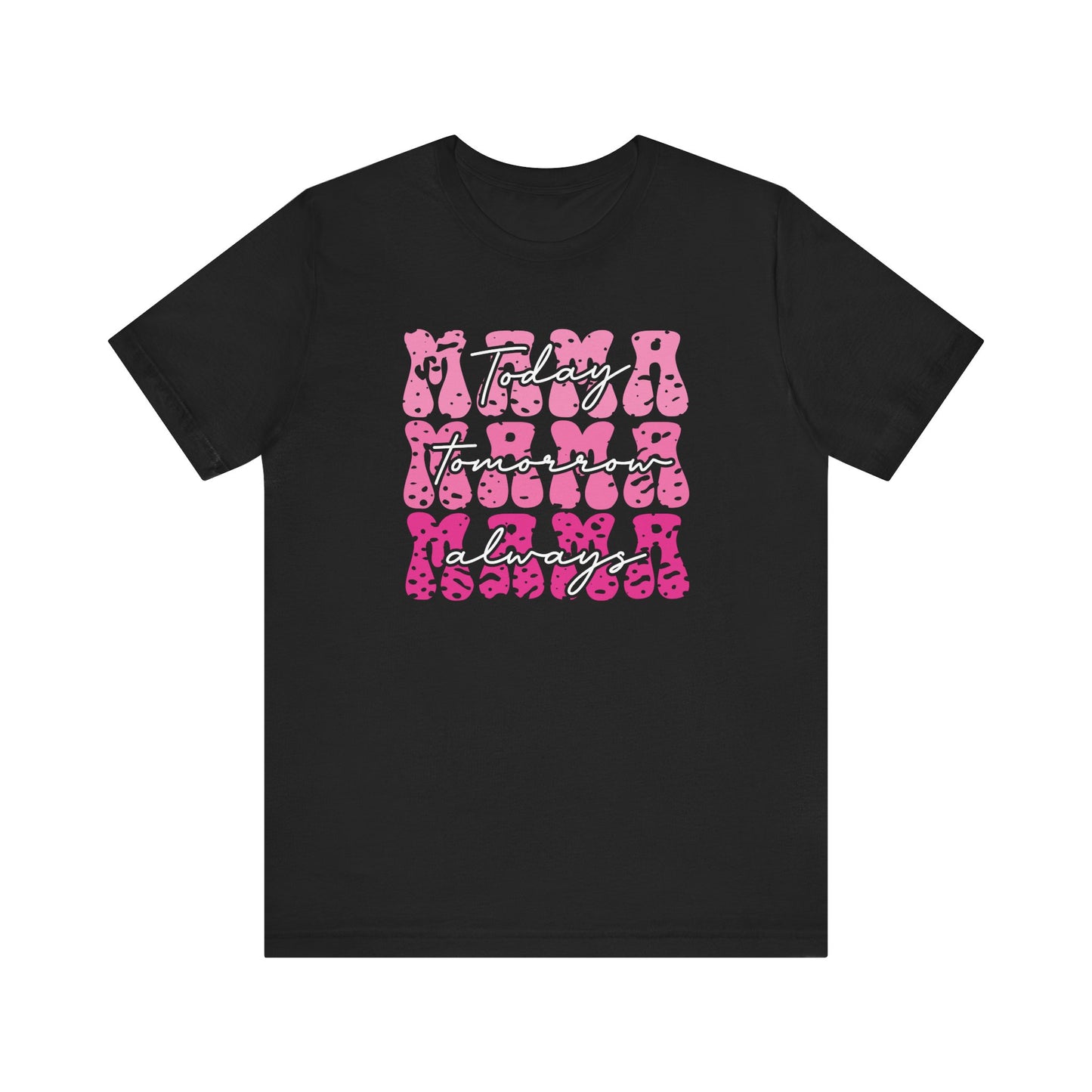 Mama Always Jersey Short Sleeve Tee