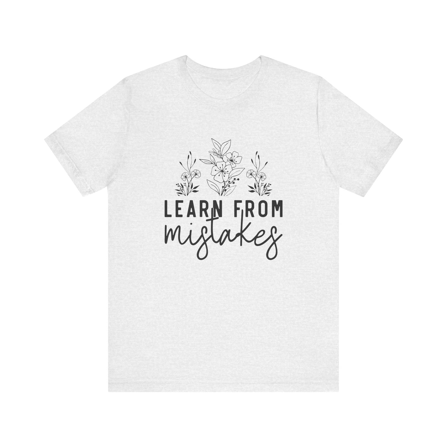 Learn From Mistakes Jersey Short Sleeve Tee