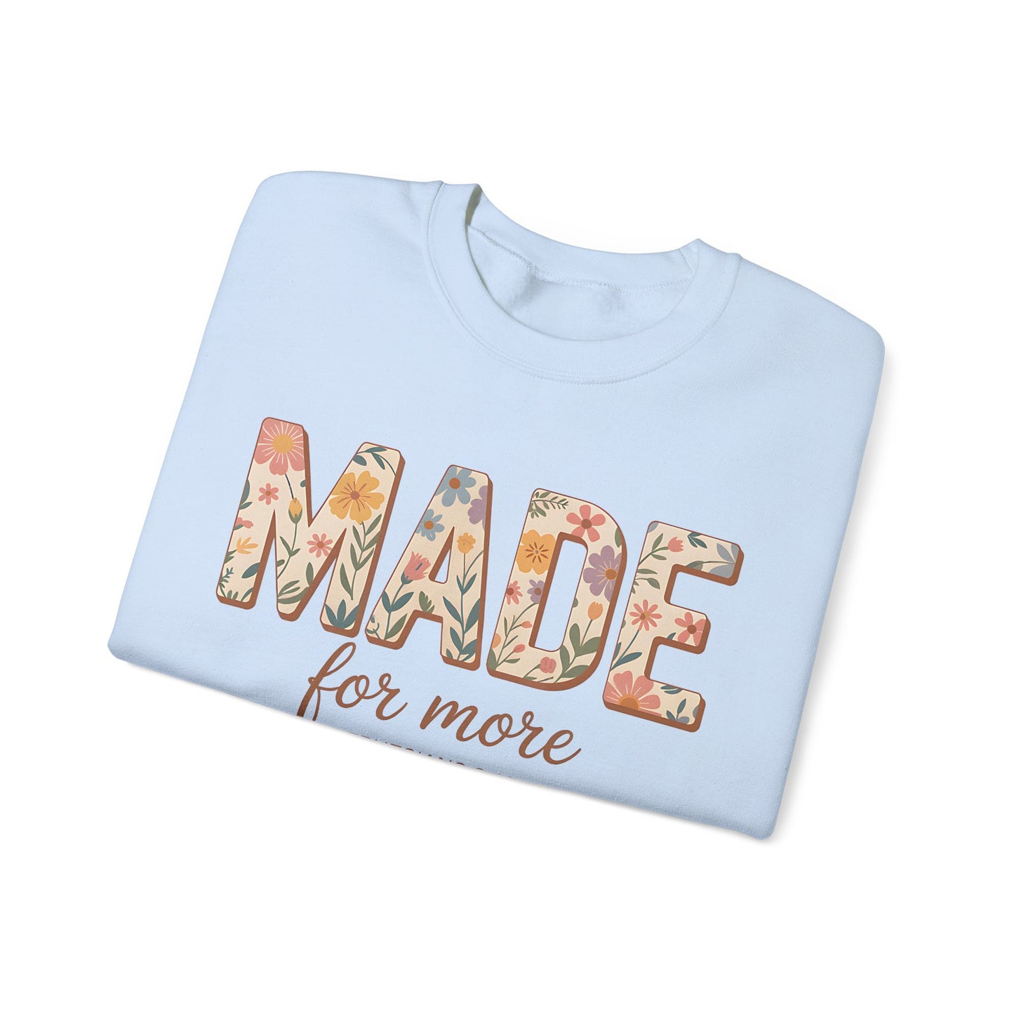 Made For More Heavy Blend™ Crewneck Sweatshirt