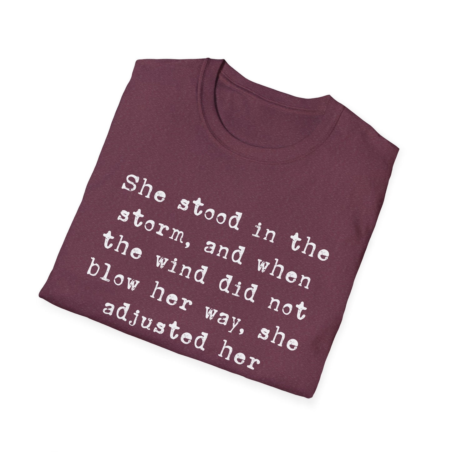 She Stood In The Storm Softstyle T-Shirt