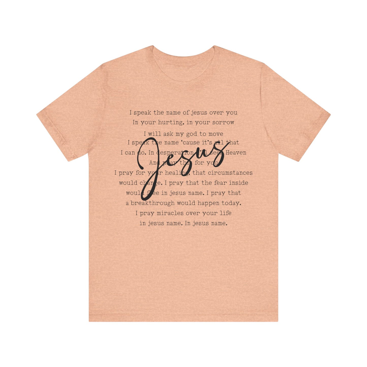 I Speak The Name Jersey Short Sleeve Tee