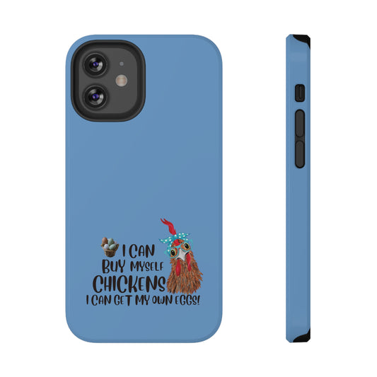 Buy Myself Chickens Impact-Resistant Cases CYOT