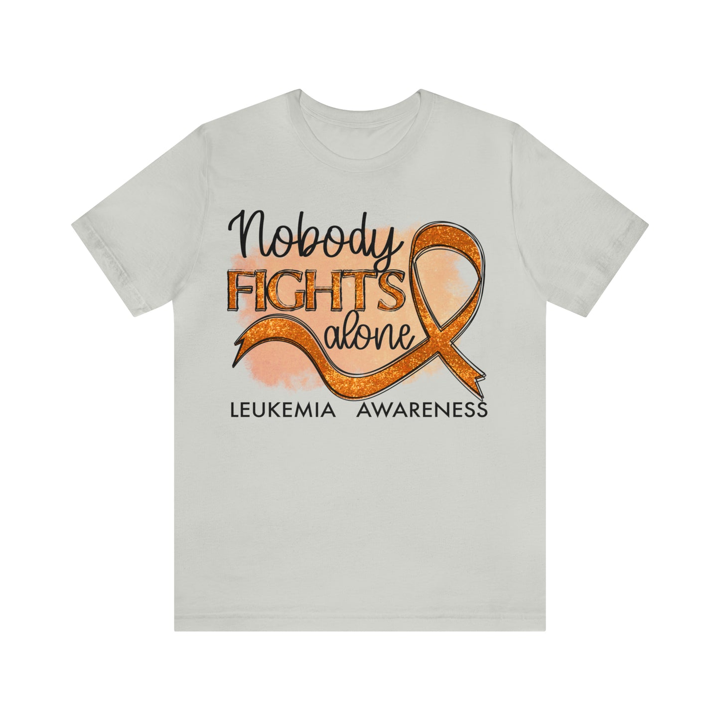Nobody Fights Alone Leukemia Awareness