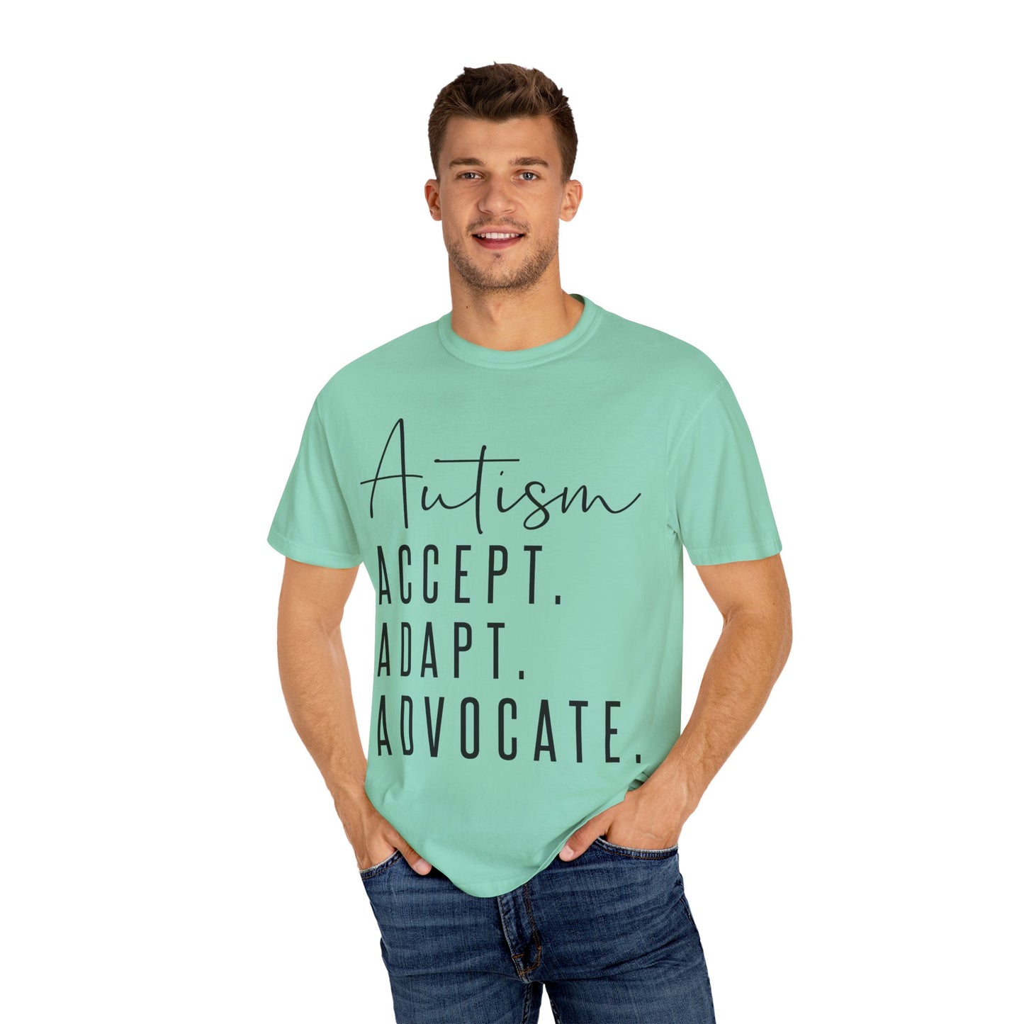 Autism Accept Adapt Advocate Garment-Dyed T-shirt