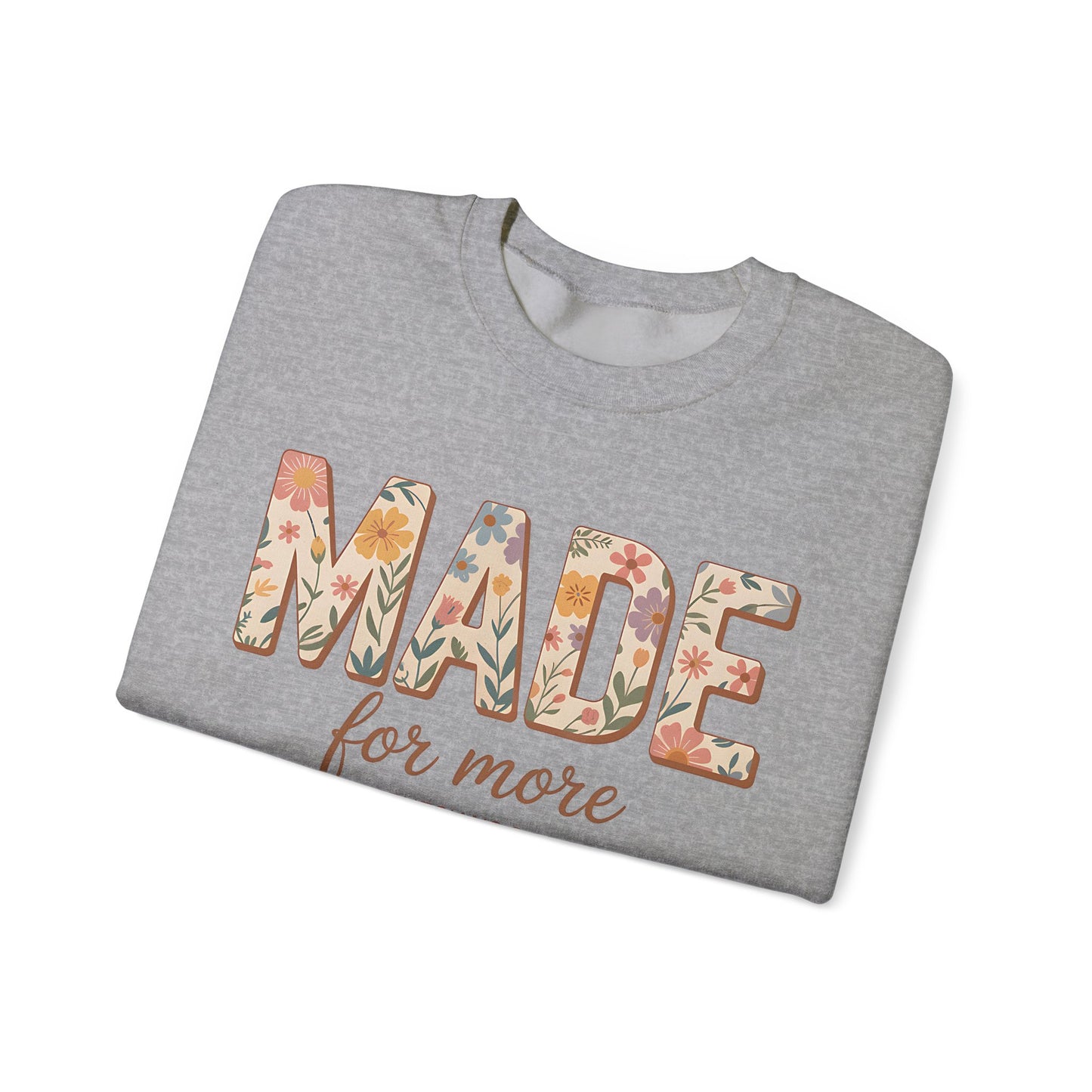 Made For More Heavy Blend™ Crewneck Sweatshirt