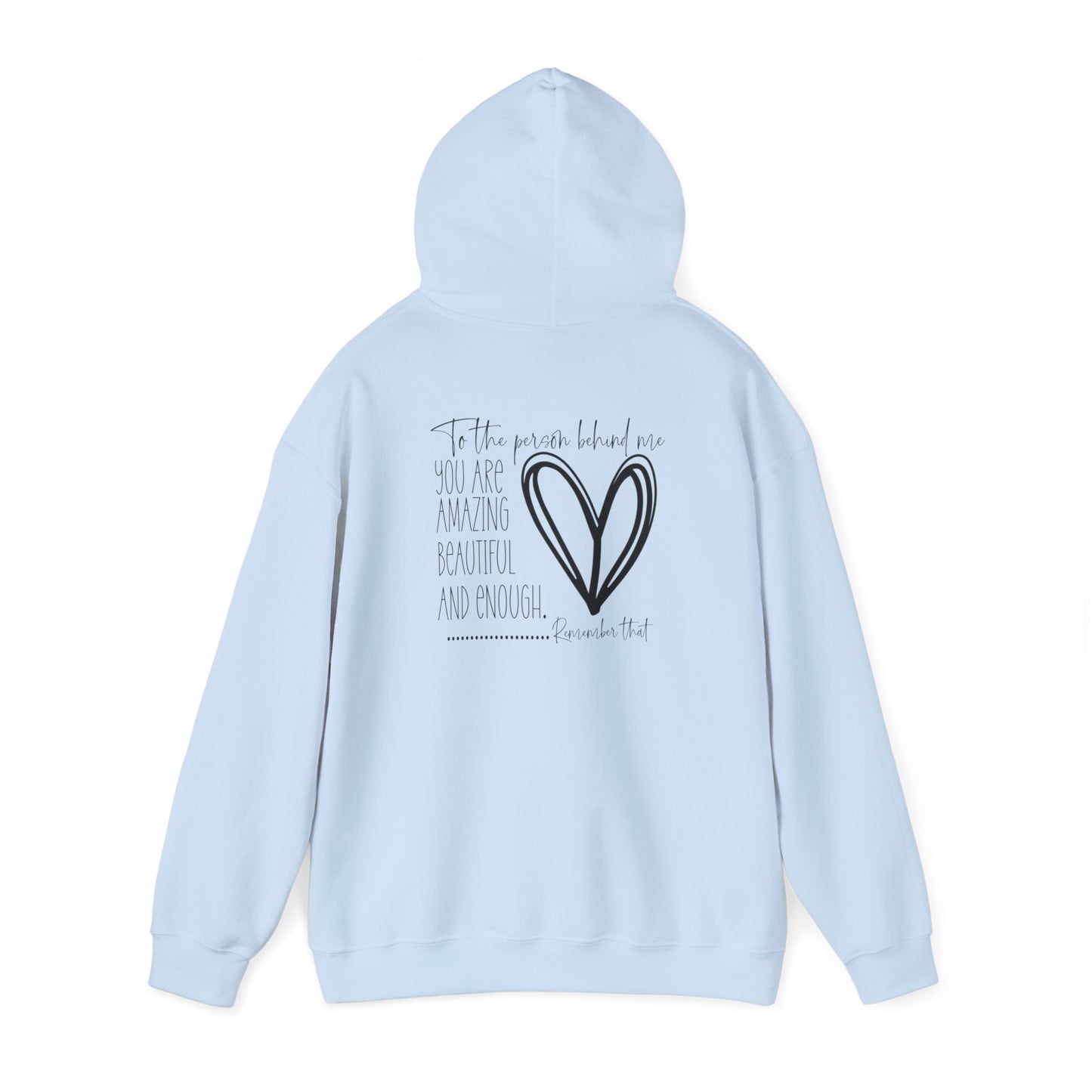 Dear Person Behind Me  Heavy Blend™ Hooded Sweatshirt