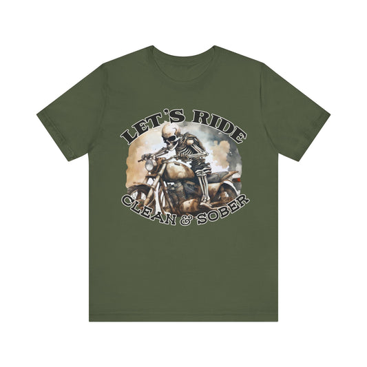 Let’s Ride Clean And Sober Jersey Short Sleeve Tee