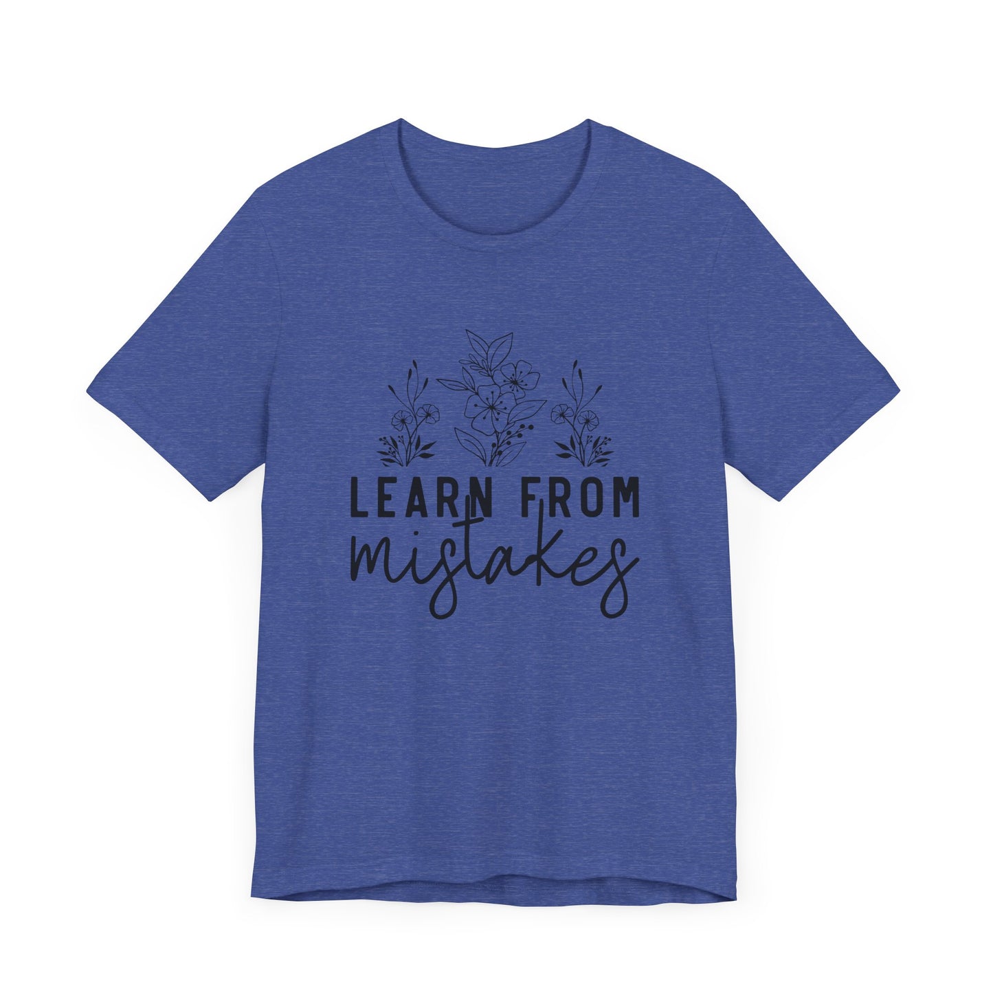 Learn From Mistakes Jersey Short Sleeve Tee