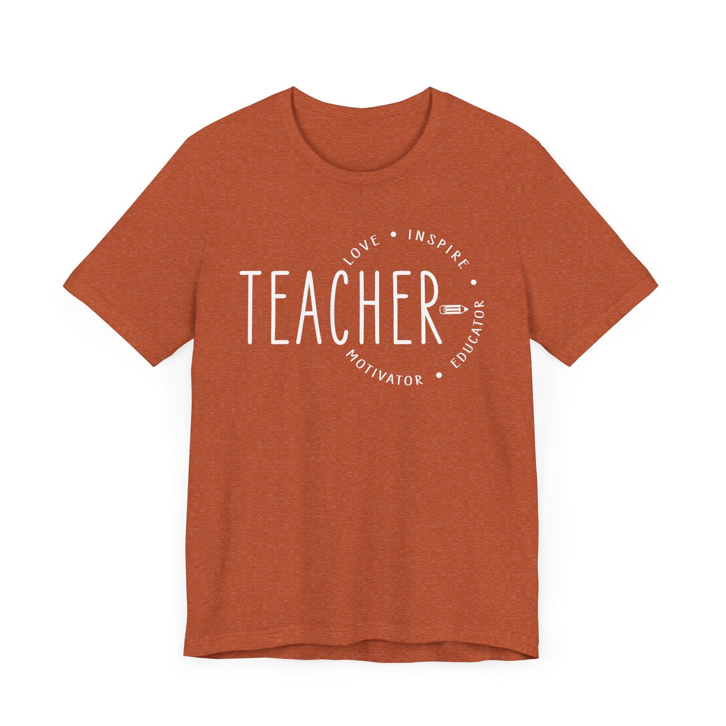 Teacher Love Inspire Motivator Educator Jersey Short Sleeve Tee