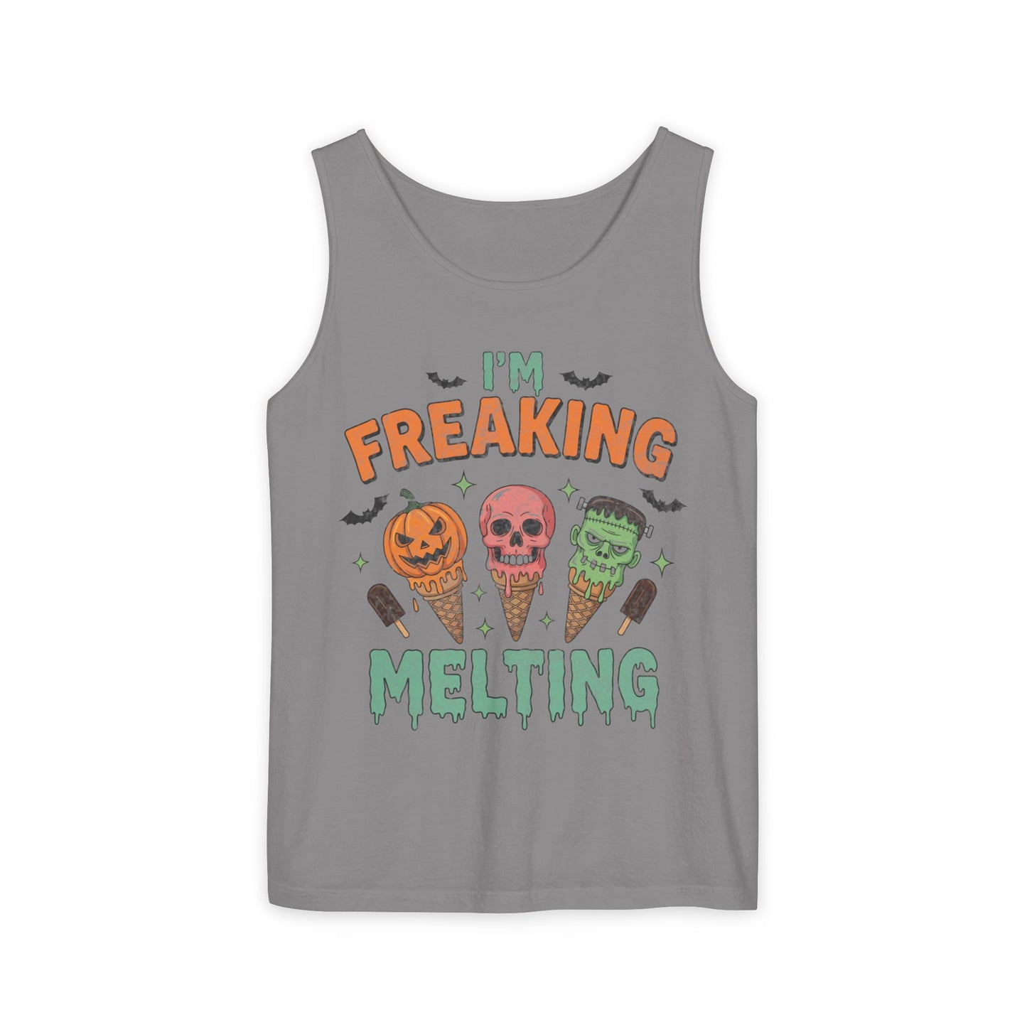Im Freaking Melting Garment-Dyed Tank Top
