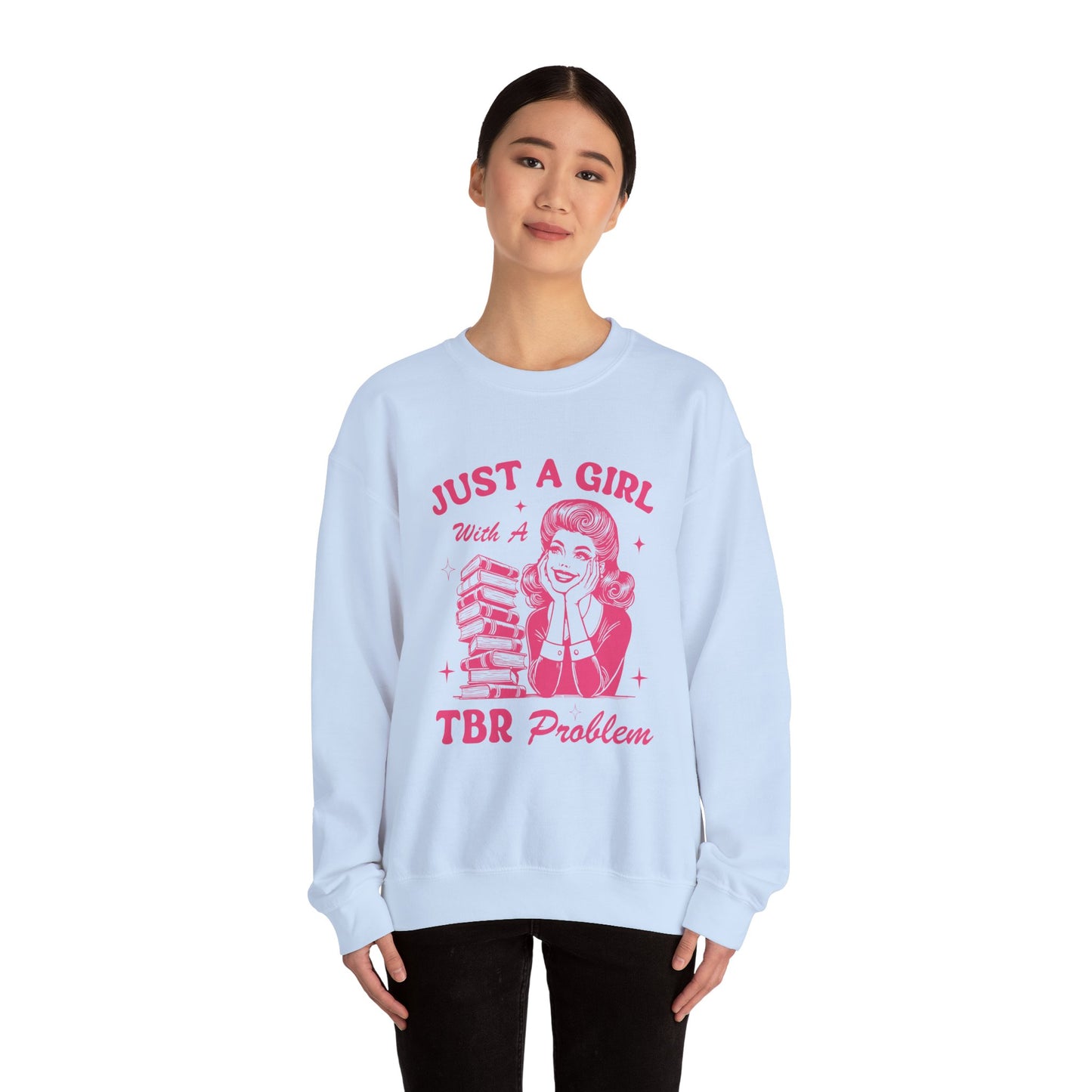Just A Girl with A TBR Problem Heavy Blend™ Crewneck Sweatshirt