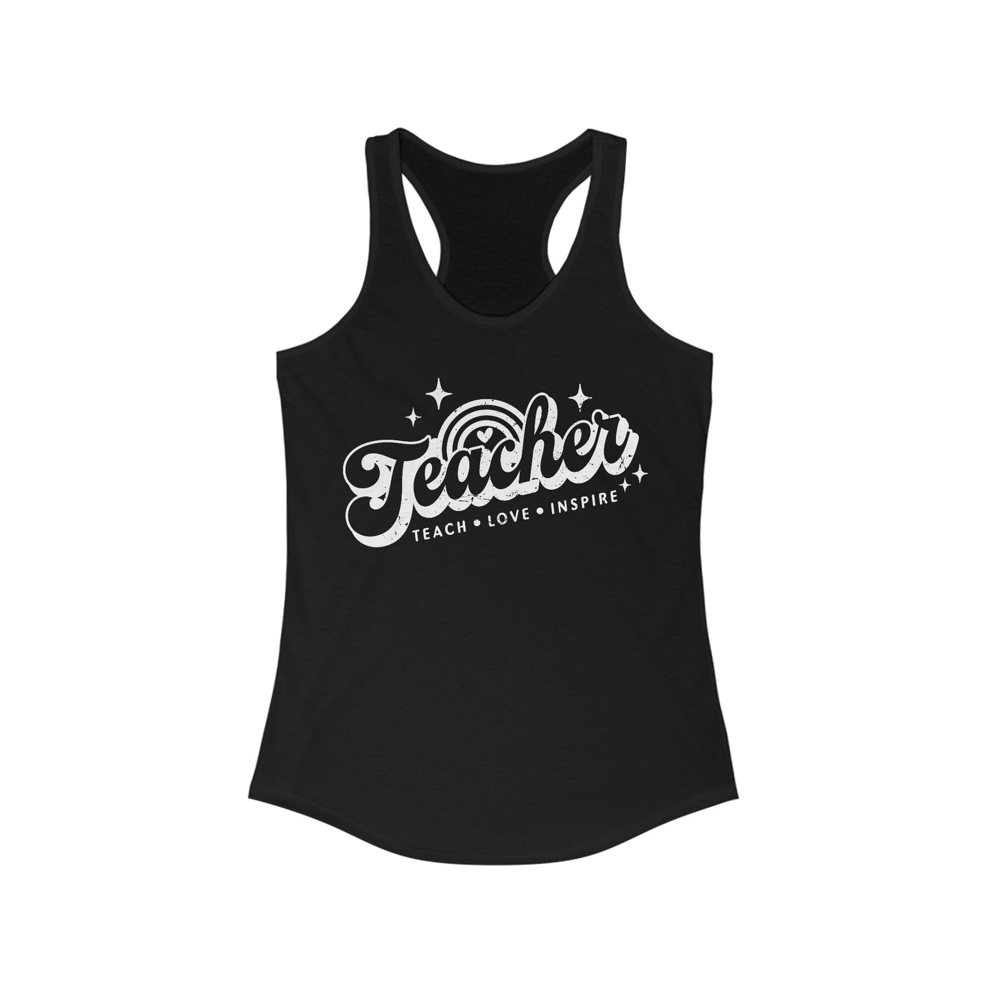 Teacher Teach Love Inspire Women's Ideal Racerback Tank