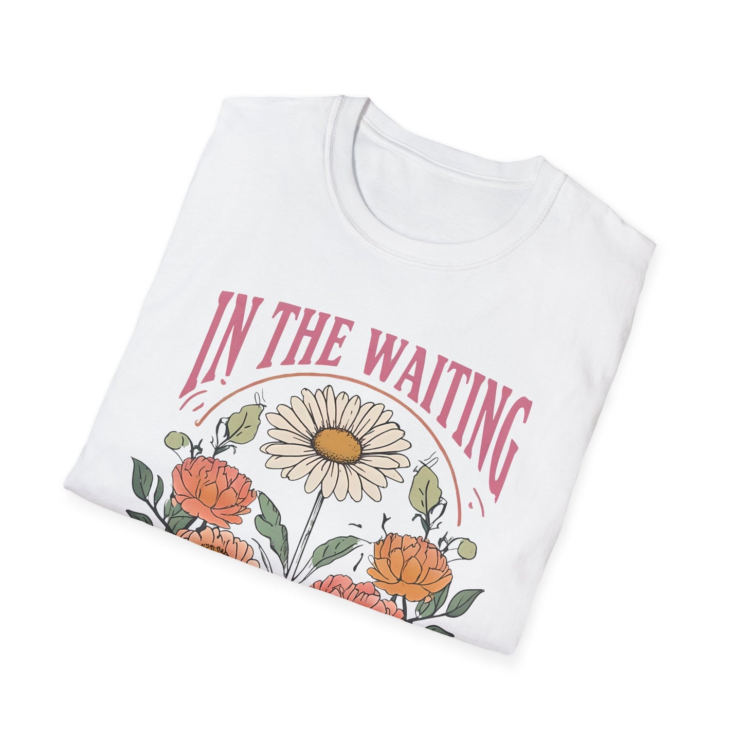 In The Waiting Softstyle T-Shirt