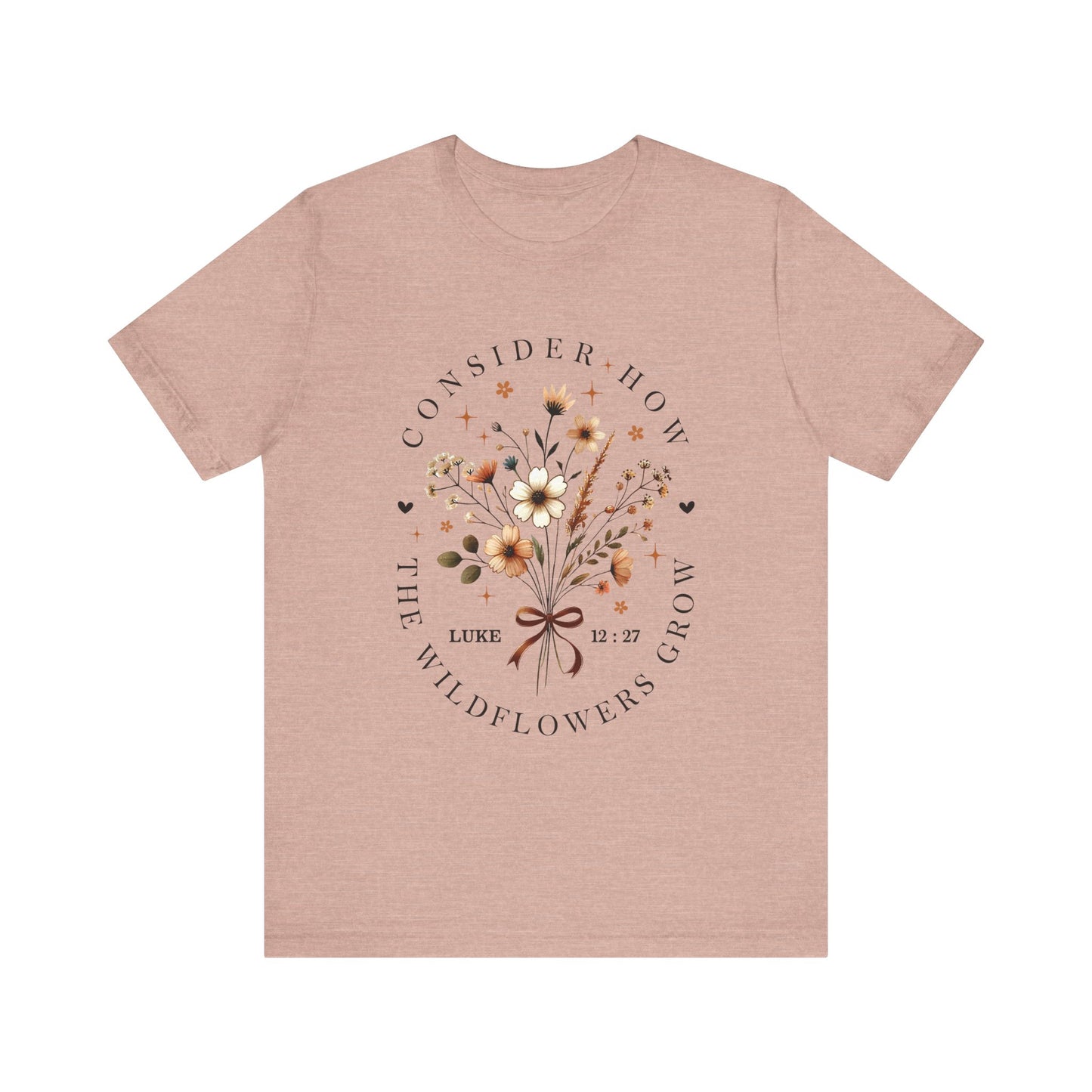 Consider How the Wildflowers Grow Jersey Short Sleeve Tee
