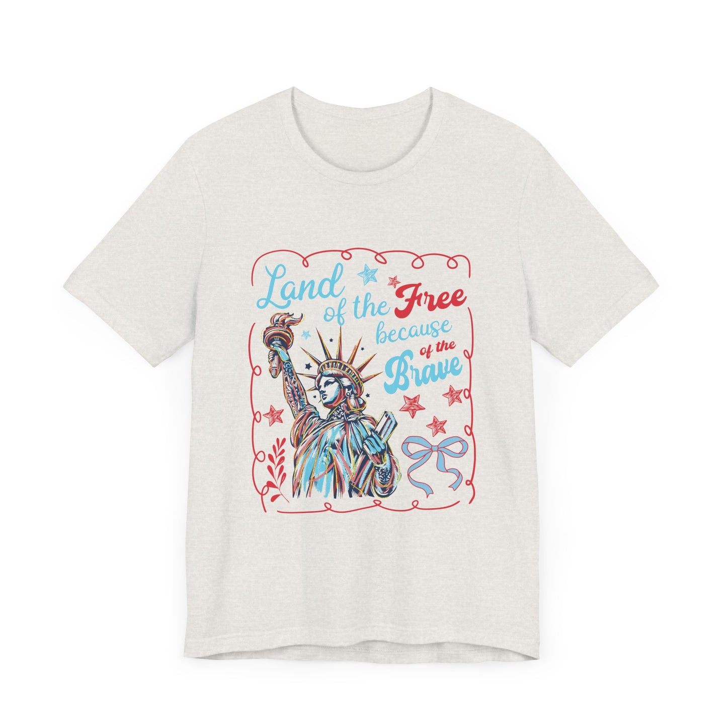 Land of the Free Because of the Brave Jersey Short Sleeve Tee