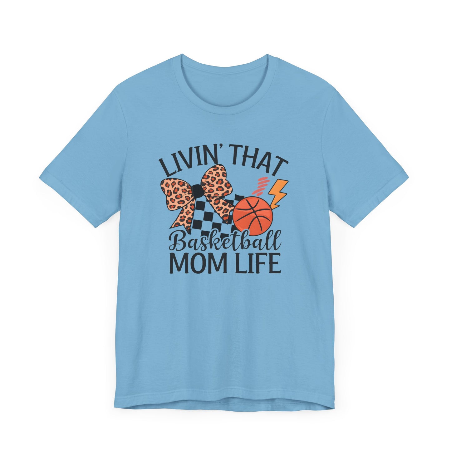 Livin That Basketball Mom Life Jersey Short Sleeve Tee