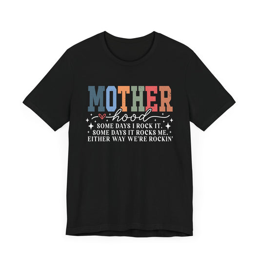 Mother Hood Jersey Short Sleeve Tee