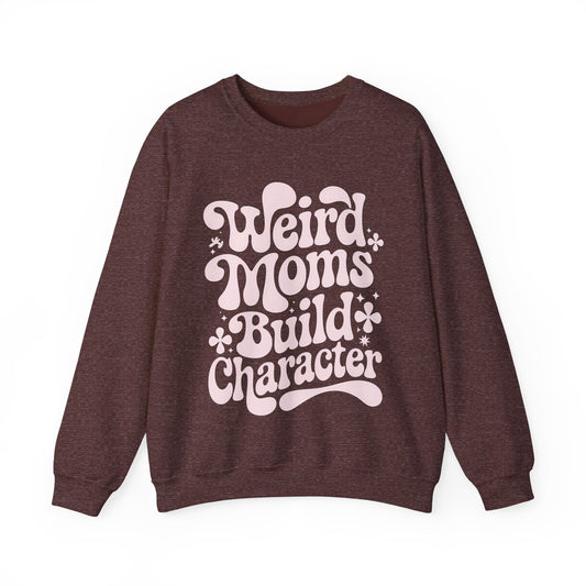 Weird Moms Build Character Heavy Blend™ Crewneck Sweatshirt