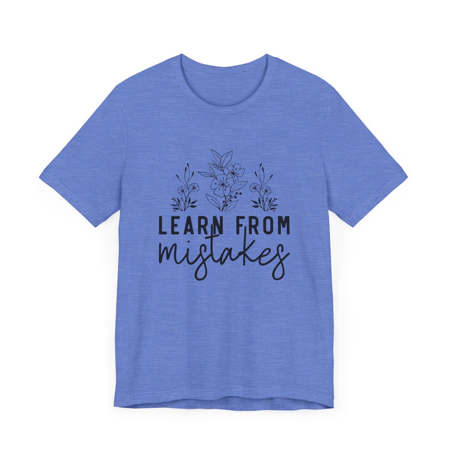 Learn From Mistakes Jersey Short Sleeve Tee