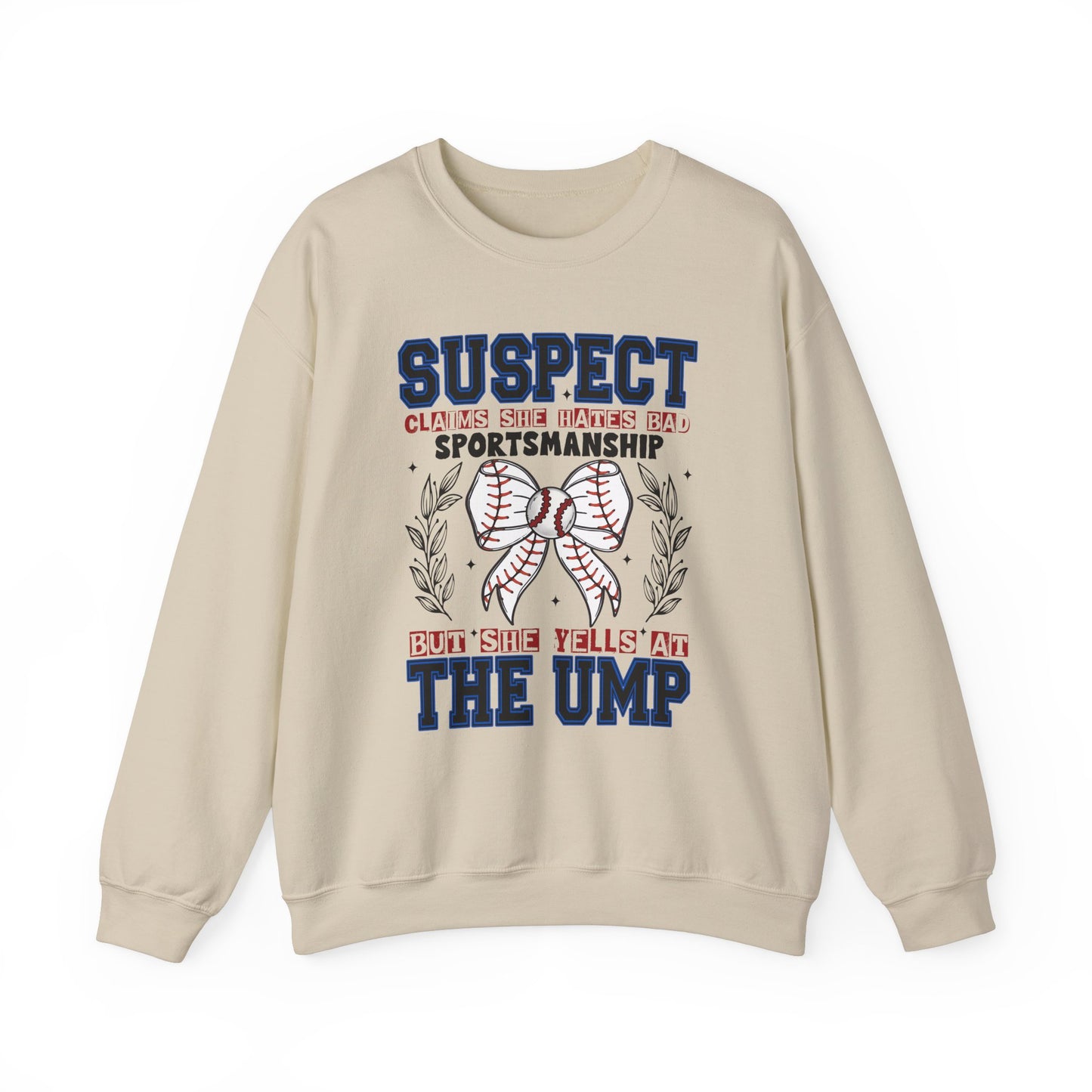 But She Yells At The Ump Heavy Blend™ Crewneck Sweatshirt