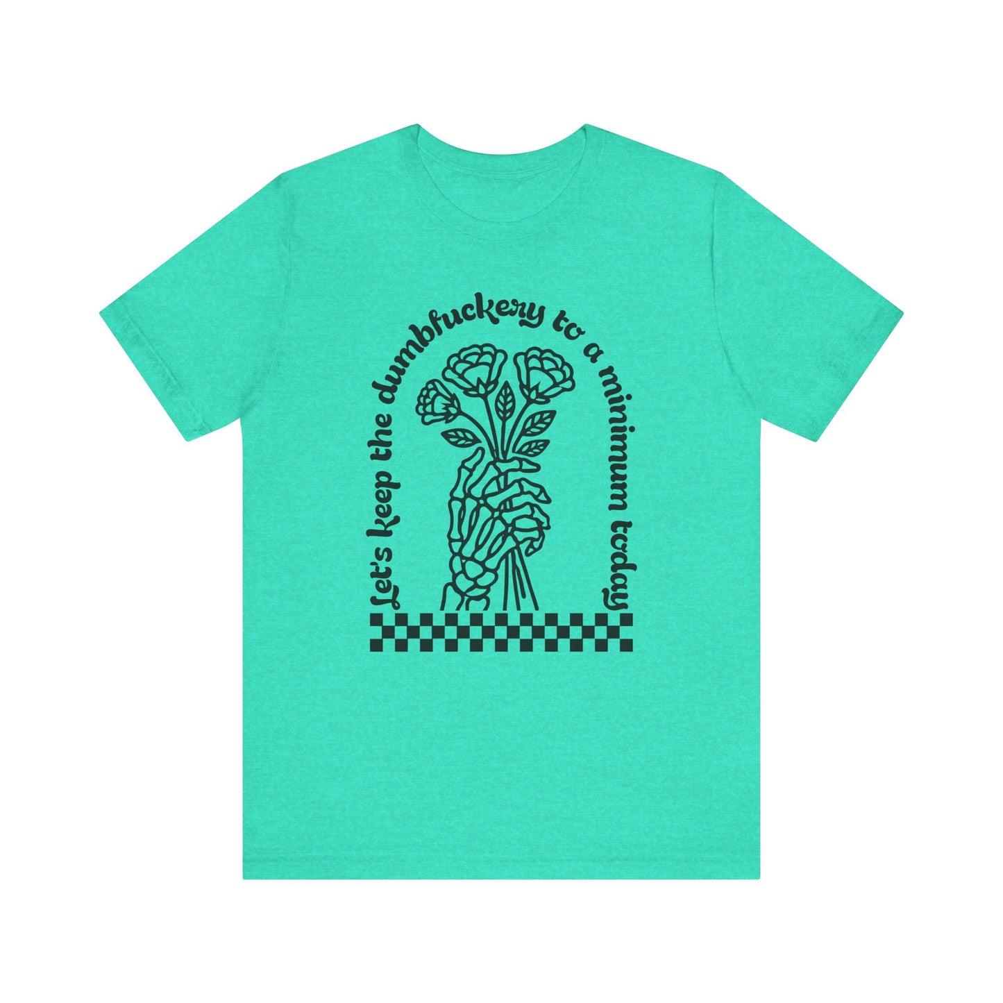Dumbfuckery Jersey Short Sleeve Tee